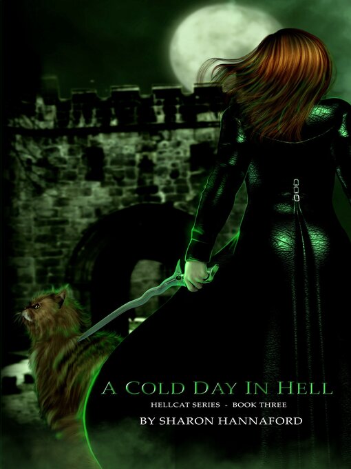 Title details for A Cold Day in Hell (Hellcat Series Book 3) by Sharon Hannaford - Available